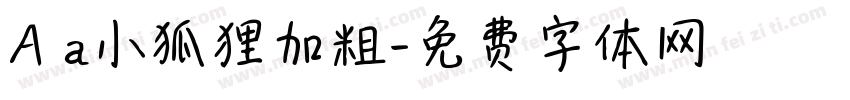 A a小狐狸加粗字体转换